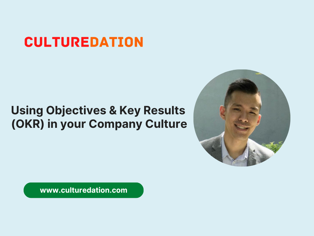 Culturedation_Image_Using Objectives & Key Results (OKR) in your Company Culture